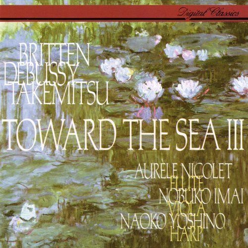 Aurèle Nicolet, Nobuko Imai, Naoko Yoshino - Toward the Sea III (1994)