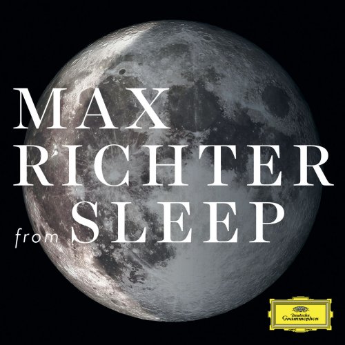 Max Richter - From Sleep (2015) [Hi-Res]