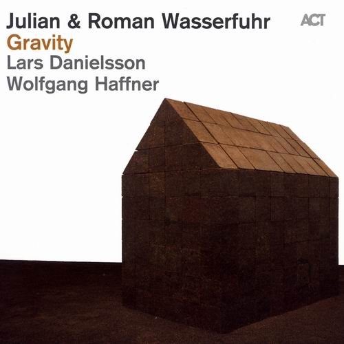 Julian & Roman Wasserfuhr - Gravity (2011) CD Rip