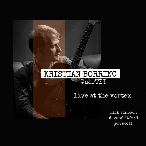 Kristian Borring - Live at the Vortex (2017)
