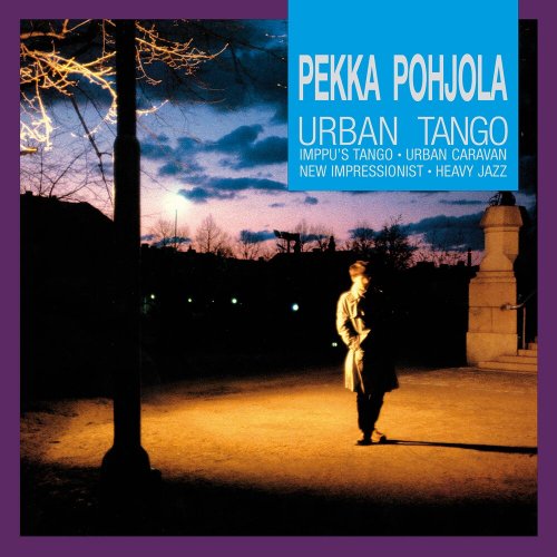 Pekka Pohjola - Urban Tango (2010)