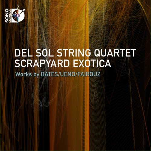 Del Sol Quartet - Scrapyard Exotica (2015) [Hi-Res]
