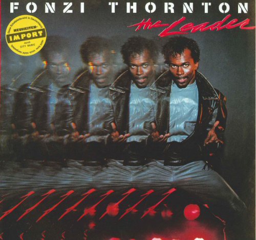 Fonzi Thornton - The Leader [Bonus Tracks, Expanded Version] (1983)