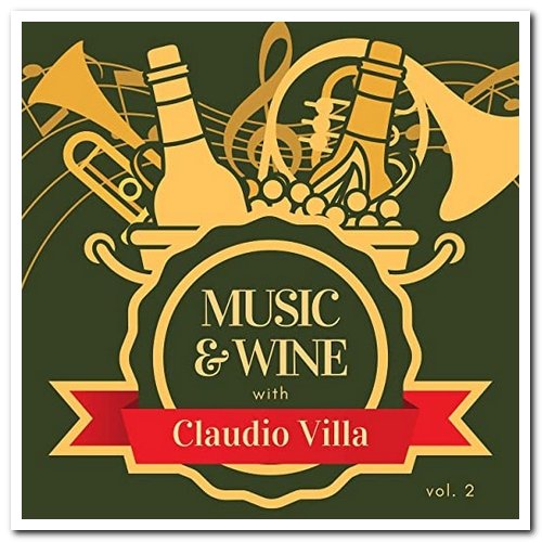 Claudio Villa - Music & Wine with Claudio Villa Vol. 2 (2021)