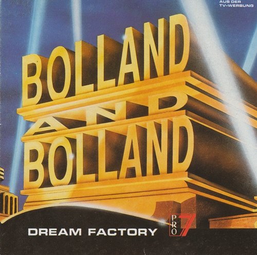 Bolland & Bolland - Dream Factory (1991)