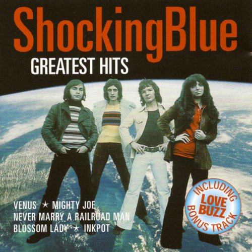 Shocking Blue - Greatest Hits (2004)
