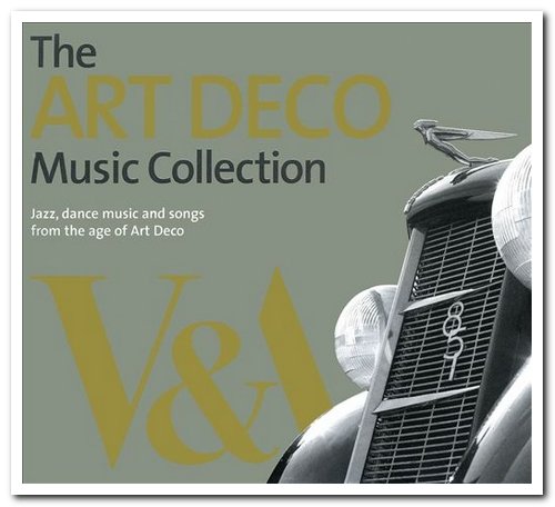VA - The Art Deco Music Collection [3CD Box Set] (2003)