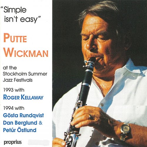 Putte Wickman - Simple Isn´t Easy (Live) (2021)