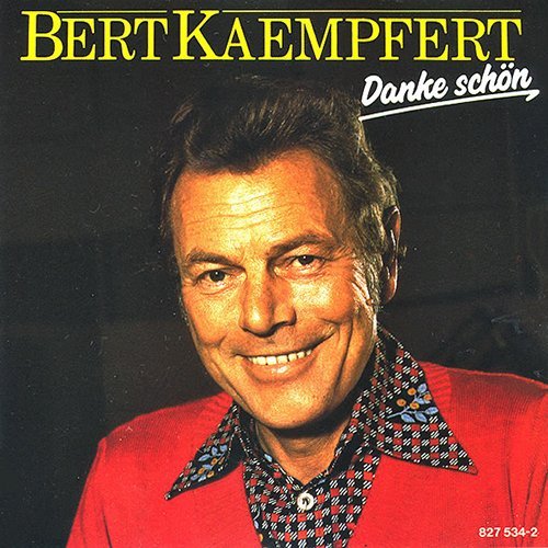 Bert Kaempfert - Danke schön (1985)