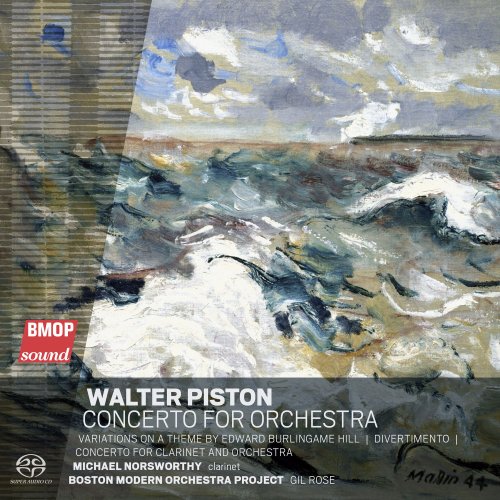 Boston Modern Orchestra Project & Gil Rose - Walter Piston: Concerto for Orchestra (2021) [Hi-Res]