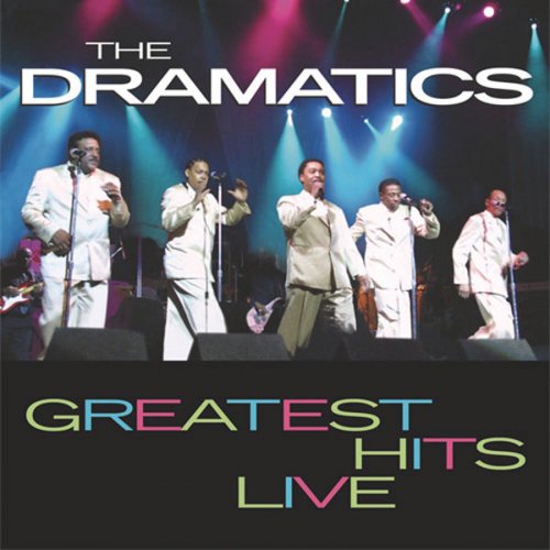 The Dramatics - Greatest Hits Live (2002)