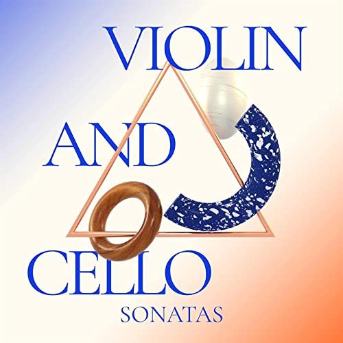 VA - Violin and Cello Sonatas (2021)