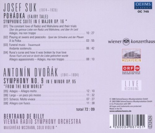 Vienna Radio Symphony Orchestra, Bertrand de Billy - Dvorak: Symphony No. 9, "From the New World" / Suk: Pohadka "Fairy Tale" (2009)