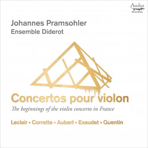 Johannes Pramsohler & Ensemble Diderot - Concertos pour violon (2021) [Hi-Res]