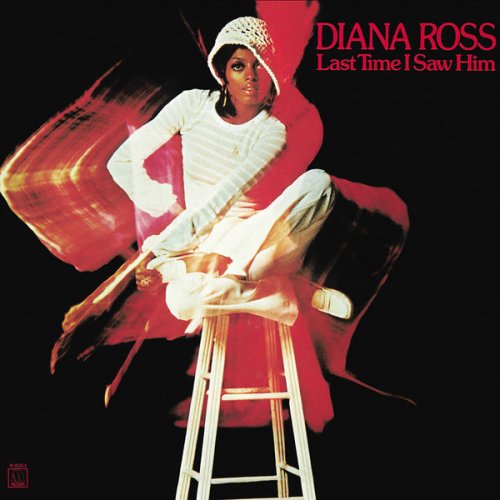 Diana Ross - Last Time I Saw Him (1973;2021) [Hi-Res]