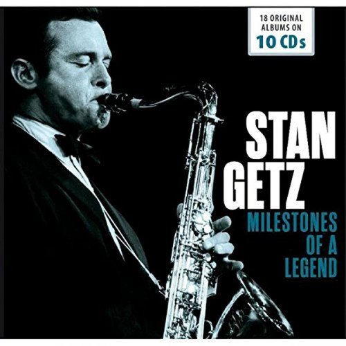 Stan Getz - Milestones of a Legend - Stan Getz, Vol. 1-10 (2016)