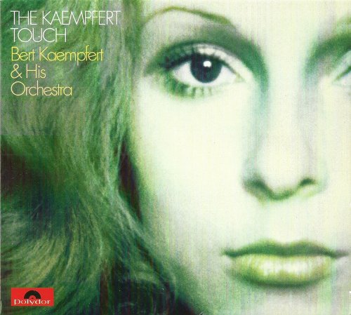 Bert Kaempfert - The Kaempfert Touch (1970) [2011]