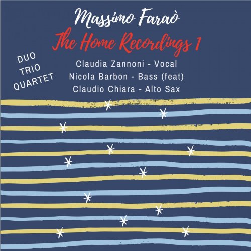 Massimo Faraò - The Home Recordings 1 (2021) Hi-Res