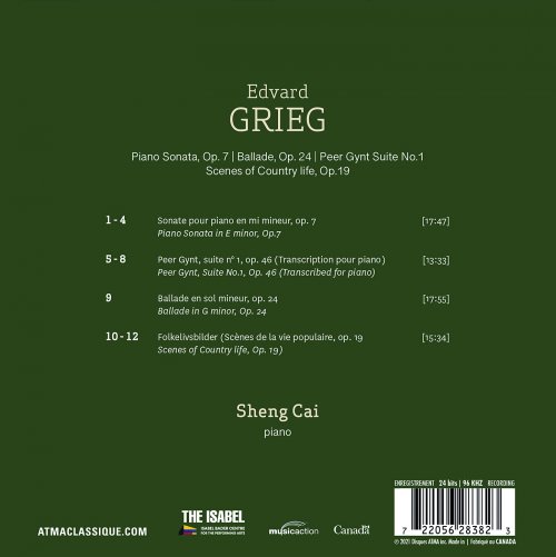 Sheng Cai - Grieg: Piano Sonata in E minor, Op. 7; Peer Gynt, Suite No. 1, Op. 46; Ballade in G minor, Op. 24; Scenes of Country life, Op. 19 (2021) [Hi-Res]