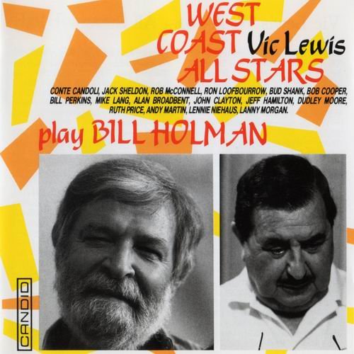 Vic Lewis West Coast All Stars - Play Bill Holman (1993) CD Rip