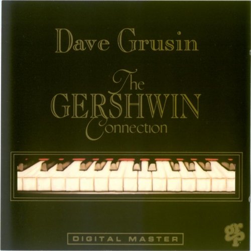 Dave Grusin - The Gershwin Connection (1991) FLAC