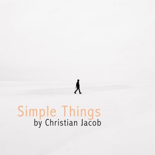 Christian Jacob - Simple Things (2021)