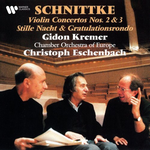 Gidon Kremer - Schnittke: Violin Concertos Nos. 2 & 3, Stille Nacht & Gradulationsrondo (1994/2021)