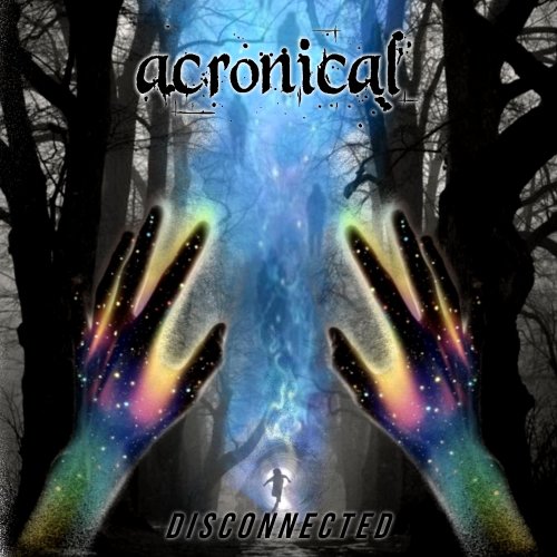 Acronical - Disconnected (2021) Hi-Res