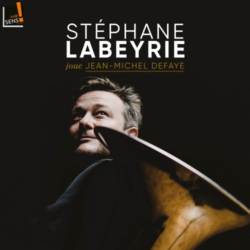 Stéphane Labeyrie - Jean-Michel Defaye (2021) Hi-Res
