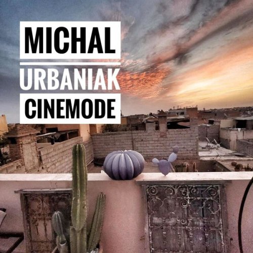 Michal Urbaniak - Cinemode (1990/2021)