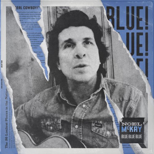 Noel McKay - Blue Blue Blue (2021)