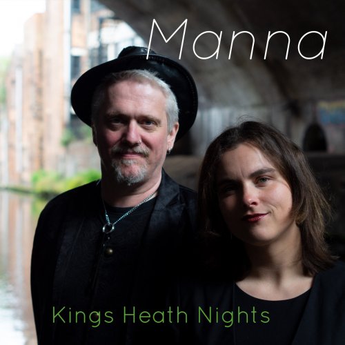 Manna - Kings Heath Nights (2021)