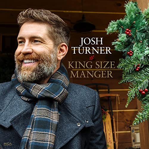 Josh Turner - King Size Manger (2021) Hi Res