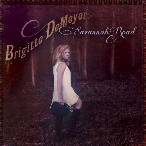 Brigitte DeMeyer - Savannah Road (2014)