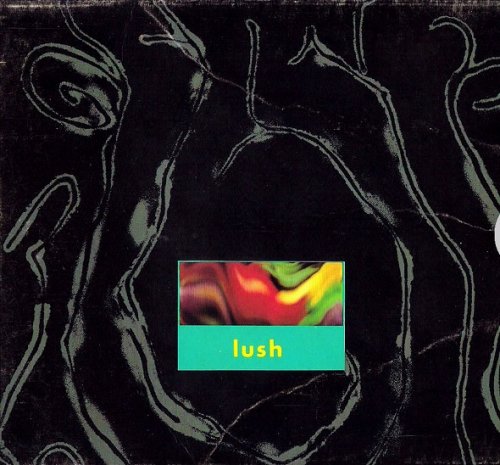 Lush - Gala (1990)