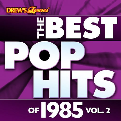 The Hit Crew - The Best Pop Hits of 1985, Vol. 2 (2013) FLAC