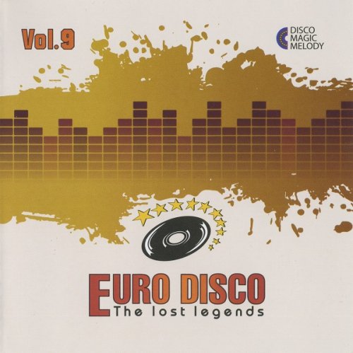 VA. - Euro Disco - The Lost Legends Vol.09 (2017)