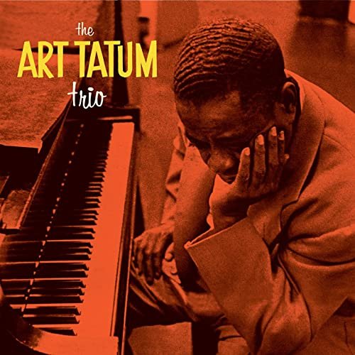 Art Tatum - Presenting the Art Tatum Trio (Bonus Track Version) (2021)