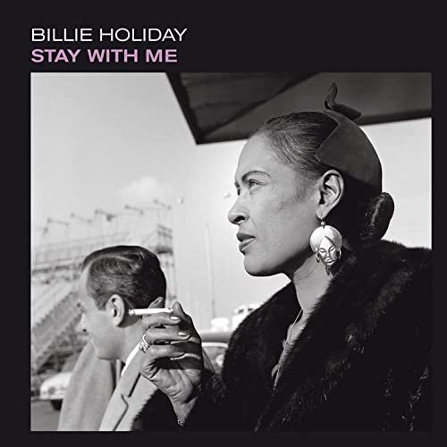 Billie Holiday - Stay with Me (Bonus Track Version) (2021)