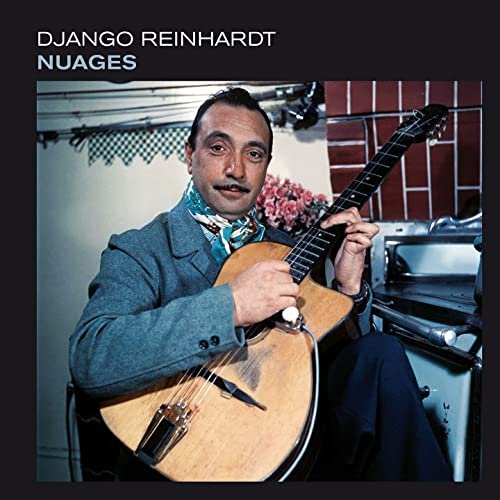 Django Reinhardt - Nuages (Bonus Track Version) (2021)