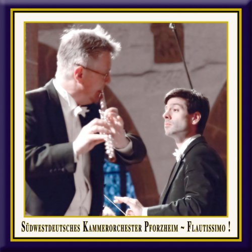 Michael Martin Kofler, Südwestdeutsches Kammerorchester Pforzheim, Timo Handschuh - Flautissimo! (Live) (2015) [Hi-Res]