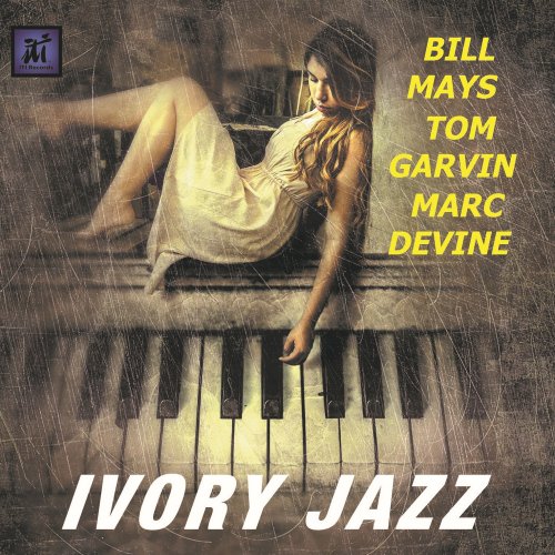 Bill Mays - Ivory Jazz (2021)