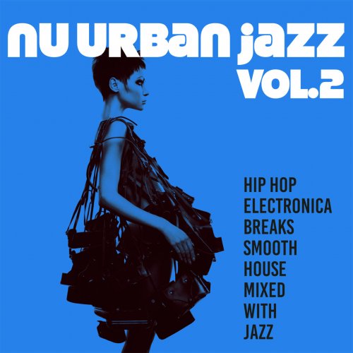 VA - Nu Urban Jazz, Vol. 2 (2018)