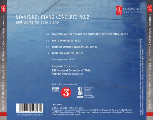 Benjamin Frith, BBC National Orchestra of Wales, Andrew Gourlay - Stanford: Piano Concerto No. 2 & Works for Solo Piano (2016)