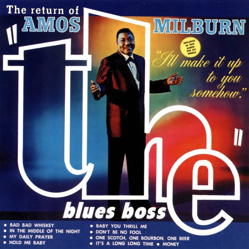 Amos Milburn - The Return Of The Blues Boss (1963)
