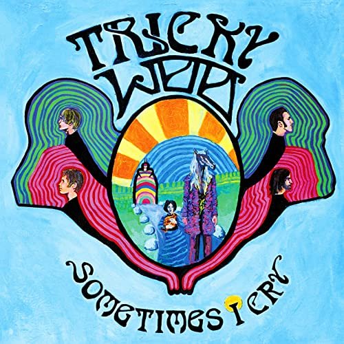 Tricky Woo - Sometimes I Cry (2021)