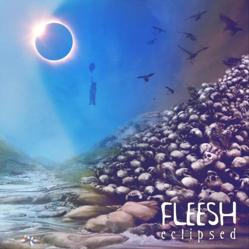 Fleesh - Eclipsed (2021)