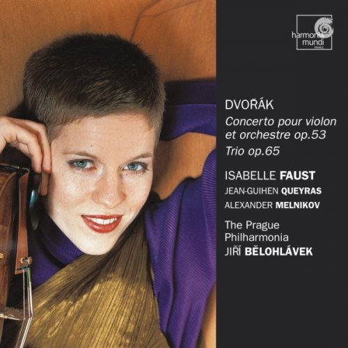 Isabelle Faust ‎- Dvořák: Violin Concerto Op. 53 / Piano Trio Op. 65 (2004)