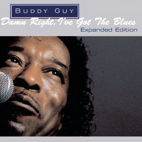 Buddy Guy - Damn Right, I've Got The Blues (Expanded Edition) (1991)