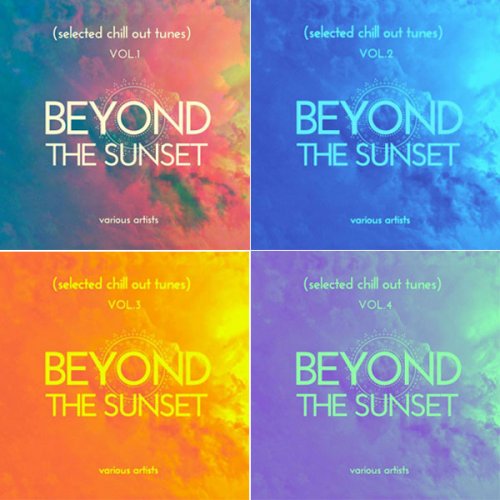 VA - Beyond the Sunset (Selected Chill out Tunes), Vol. 1 - 4 (2021)